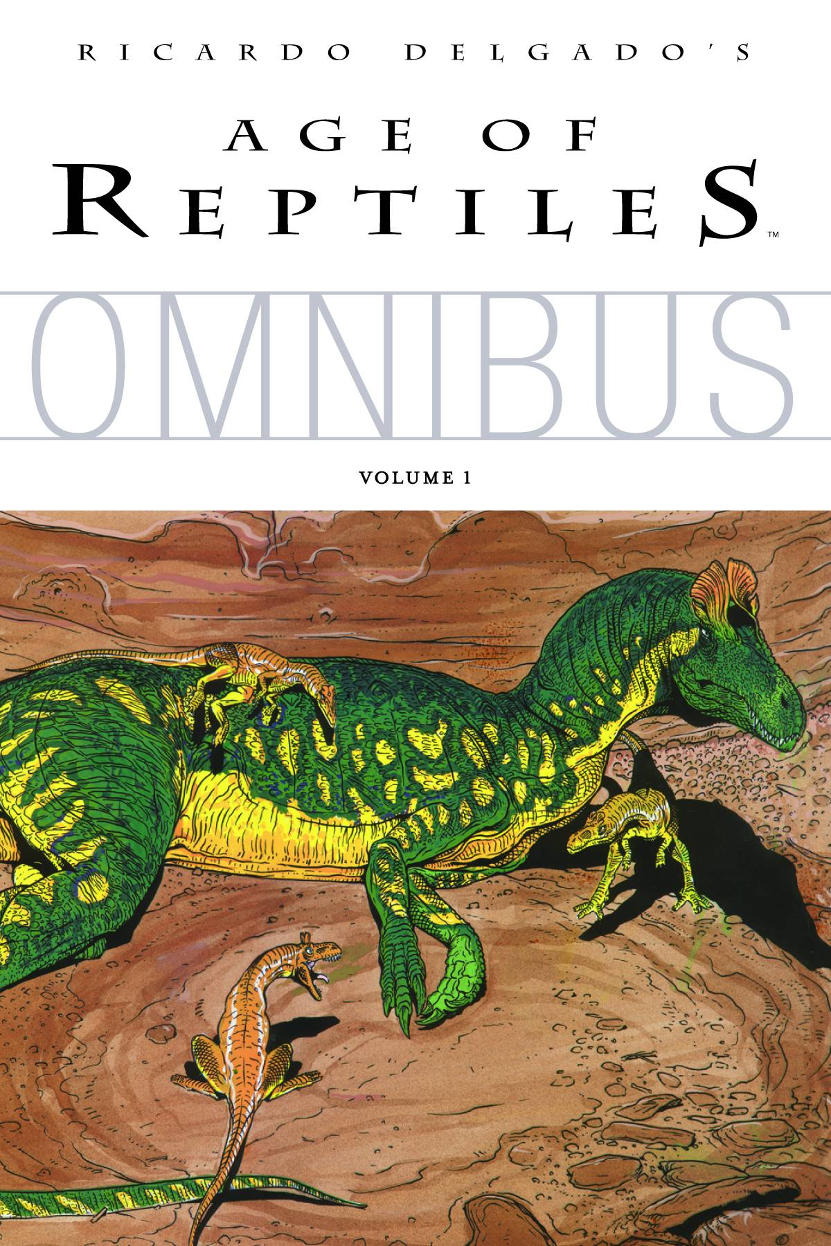 Age of Reptiles Omnibus Vol. 1 TP